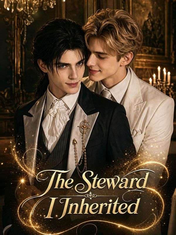 The Steward I Inherited - BL