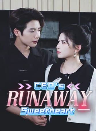 CEO's Runaway Sweetheart