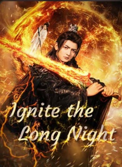 Ignite The Long Night