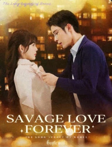 Savage Love, Forever