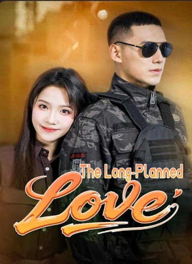The Long-Planned Love