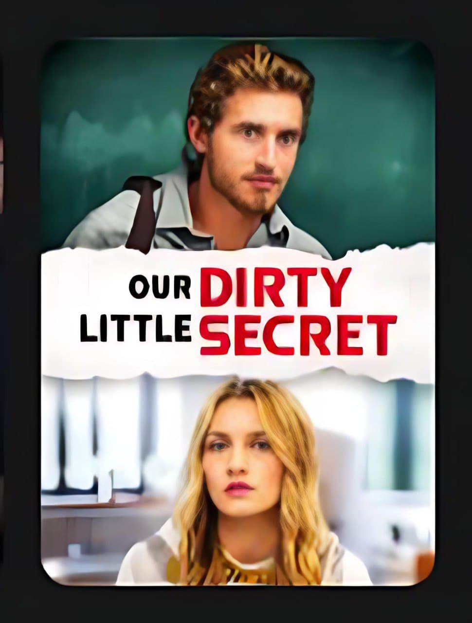 Our Dirty Little Secret