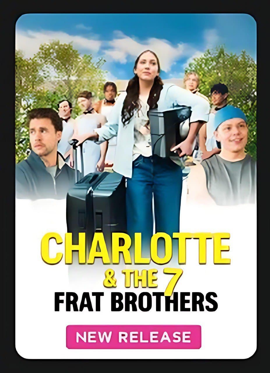 Charlotte & the 7 Frat Brothers