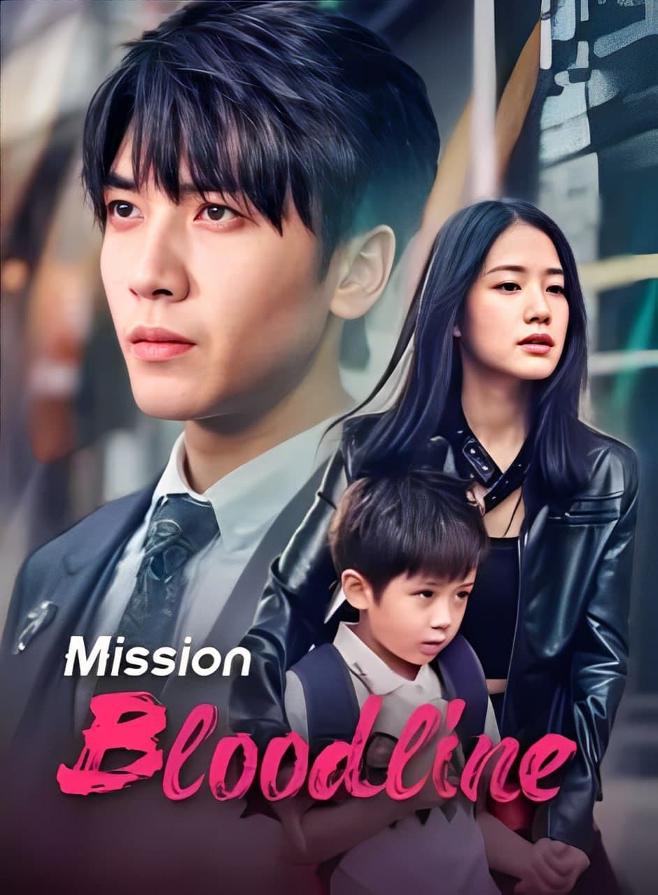 Mission Bloodline
