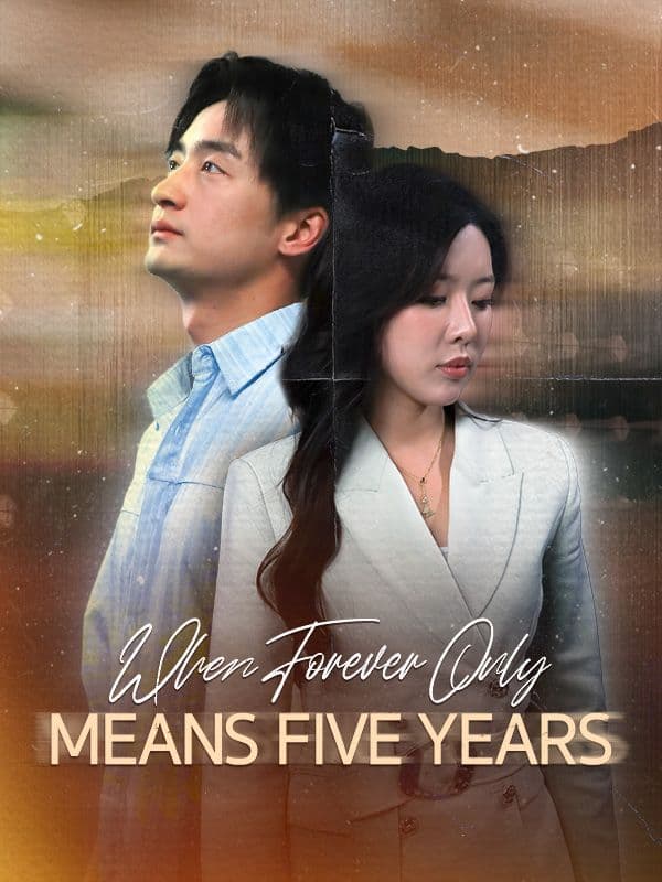 When Forever Only Means Five Years -DUBBED