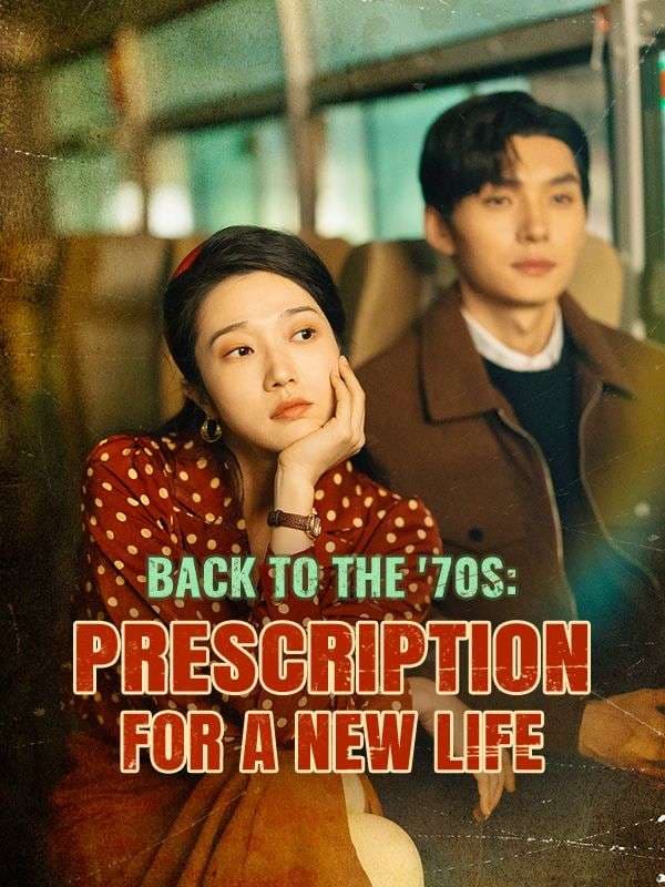 Back to the '70s Prescription for a New Life