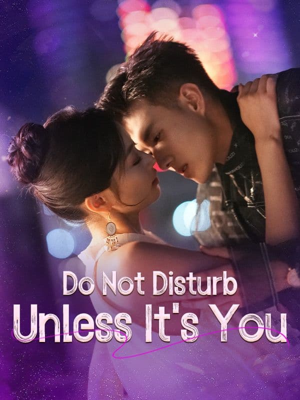 Do Not Disturb Unless It's You / The Distance Love Crossed to Reach Me