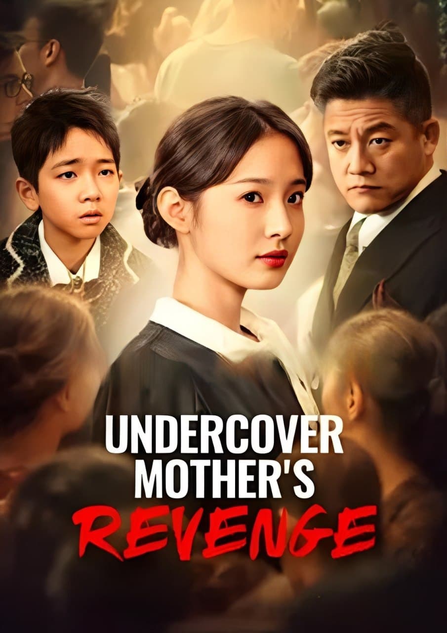Undercover Mother's Revenge