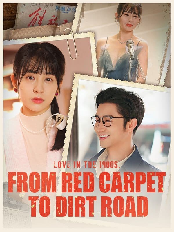From Red Carpet to Dirt Road (Dubbed)