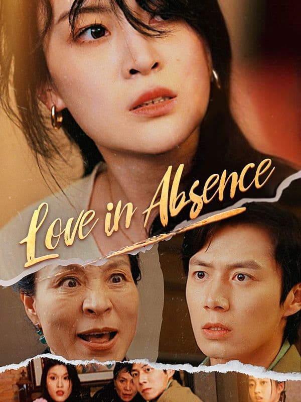 Love in Absence (Dubbed)
