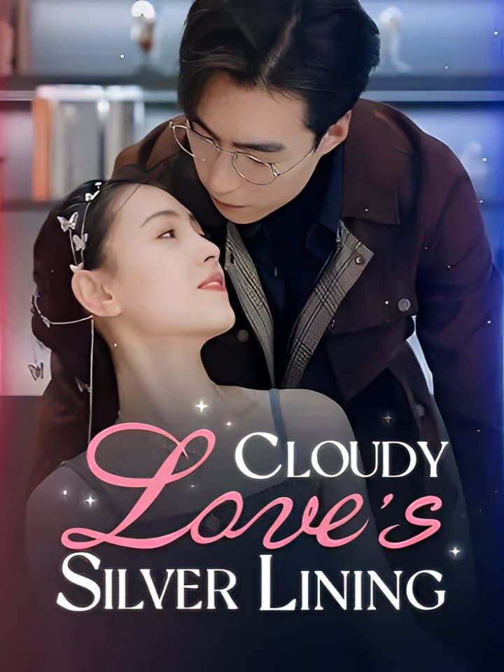 Cloudy Love's Silver Lining