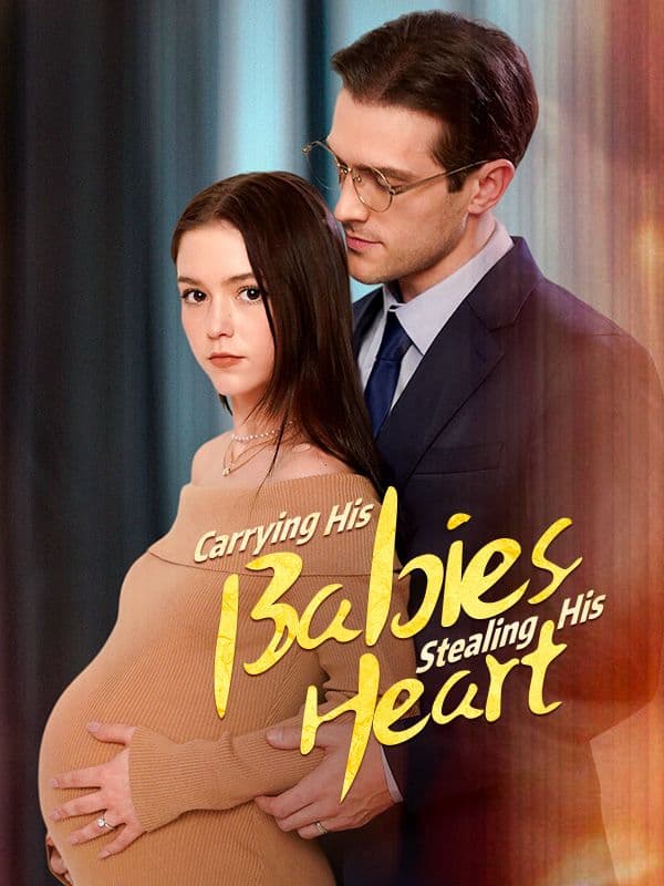 Carrying His Babies Stealing His Heart