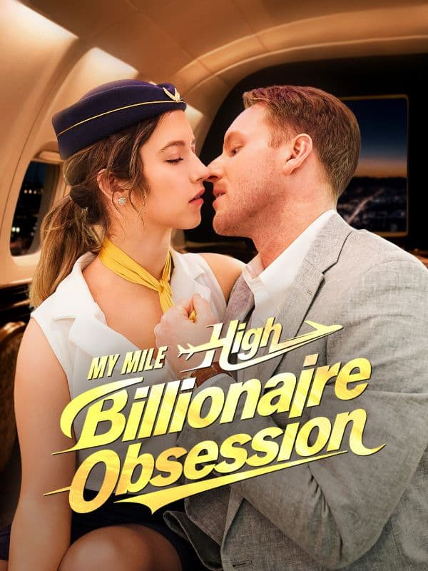 My Mile High Billionaire Obsession
