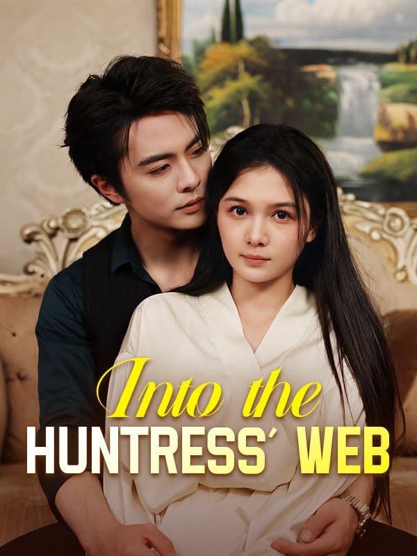 Into the Huntress' Web