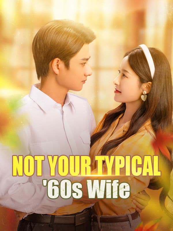Not Your Typical '60s Wife