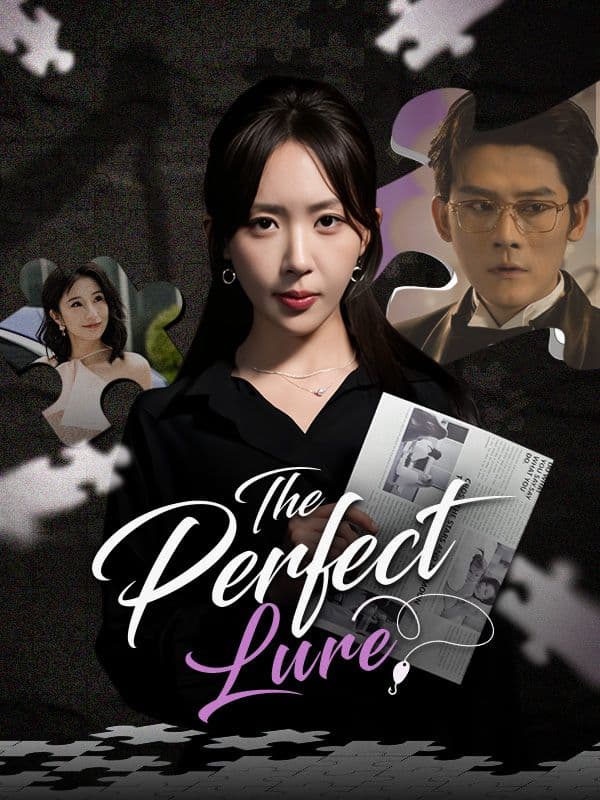 The Perfect Lure