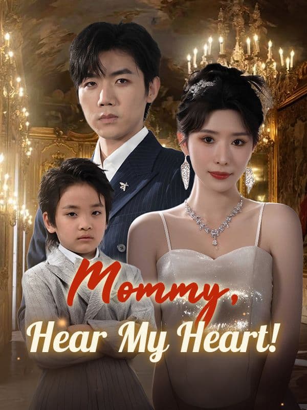 Mommy, Hear My Heart