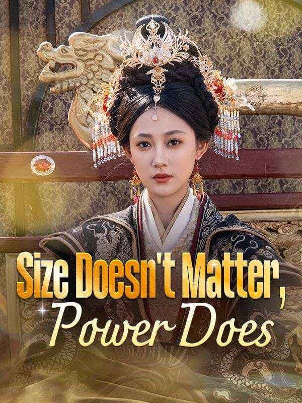 Size Doesn't Matter, Power Does