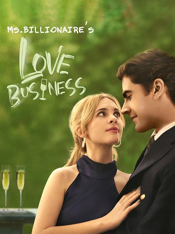 Ms. Billionaire's Love Business