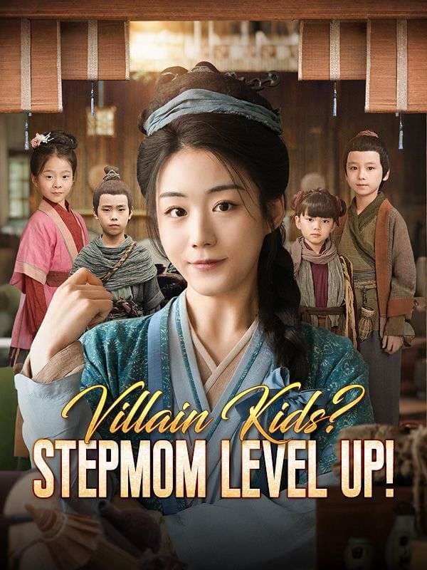 Villian Kids Stepmom Level up!