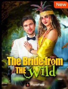 The Bride from the Wild