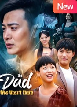 The Dad Who Wasn't There
