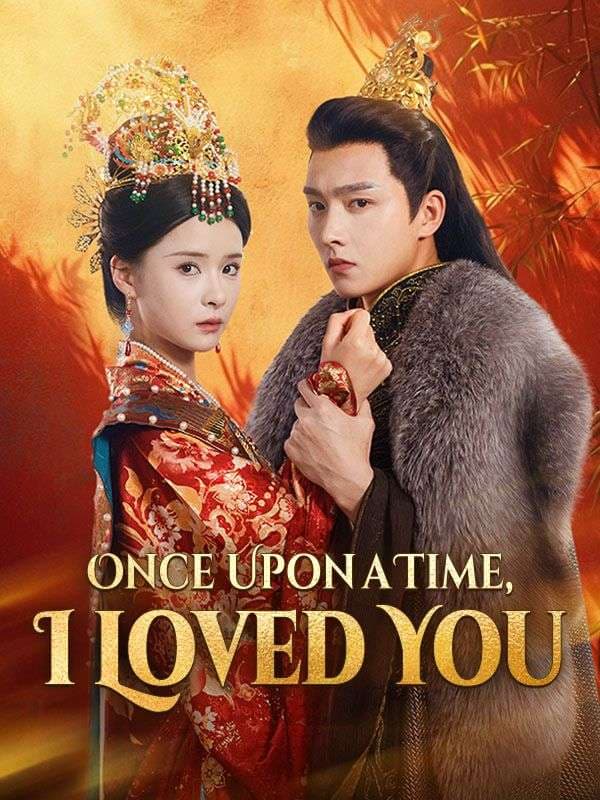 Once Upon A Time, I Love You