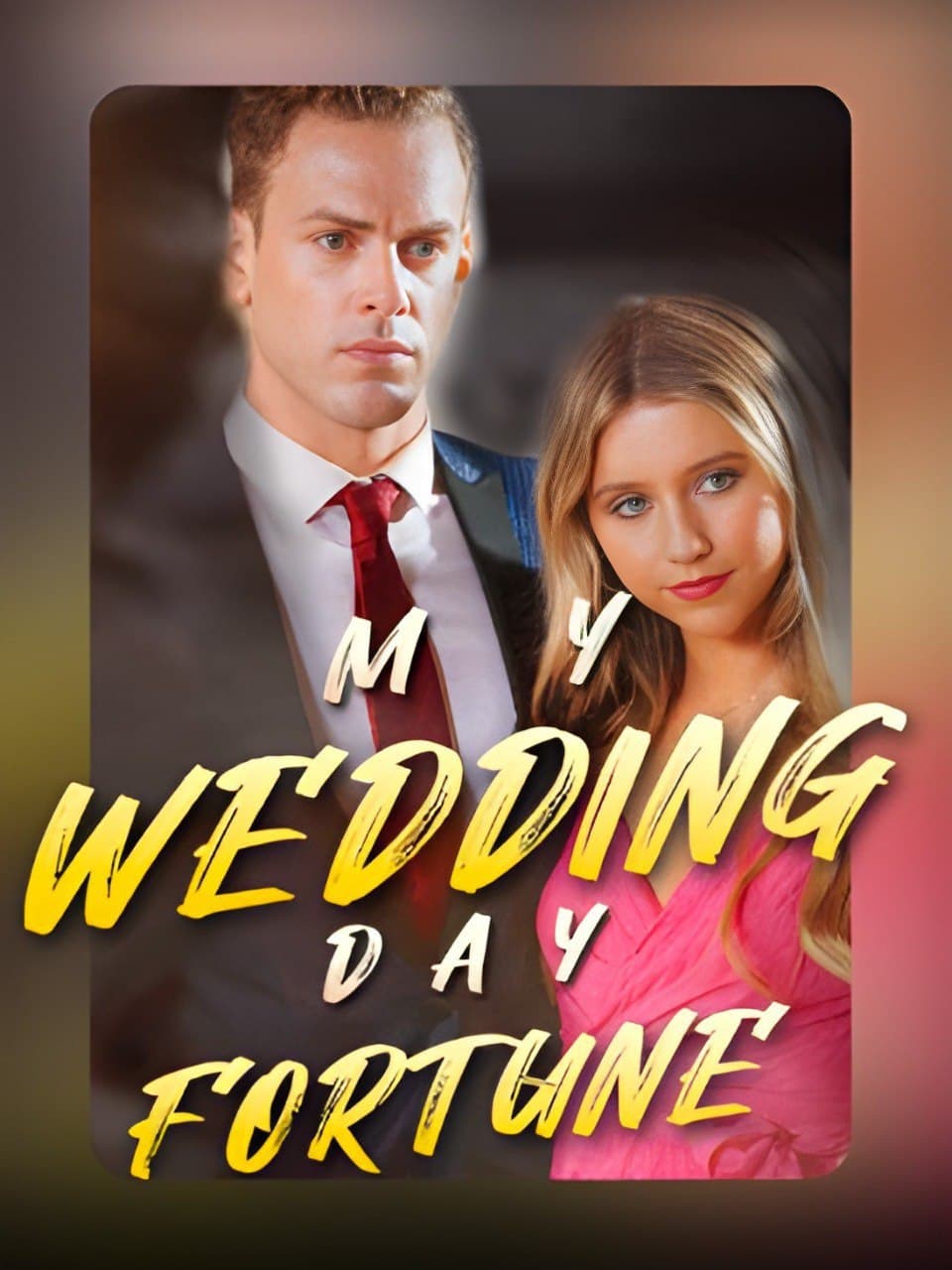 My Wedding Day Fortune