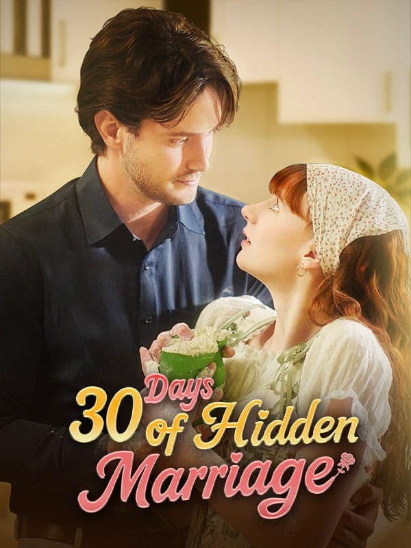 30 Days of Hidden Marriage
