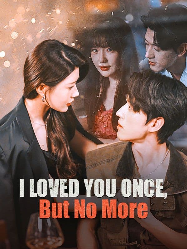 I Love You Once, But No More