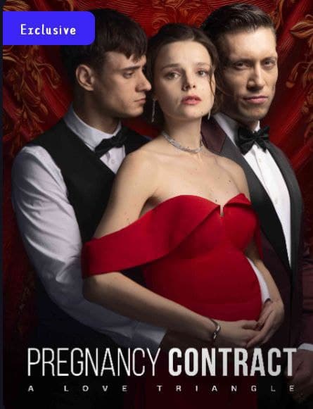 Pregnancy Contract: A Love Triangle