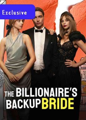 The Billionaire's Backup Bride