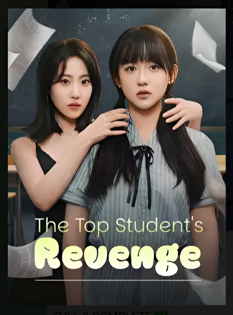 The Top Student's Revenge
