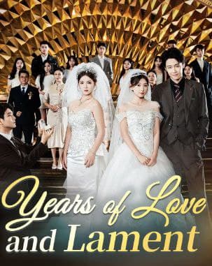 Years of Love and Lament