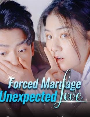 Forced Marriage, Unexpected Love