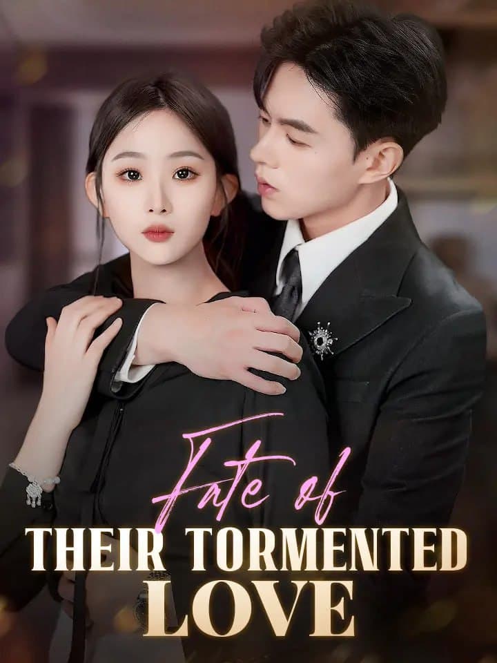Fate of Their Tormented Love