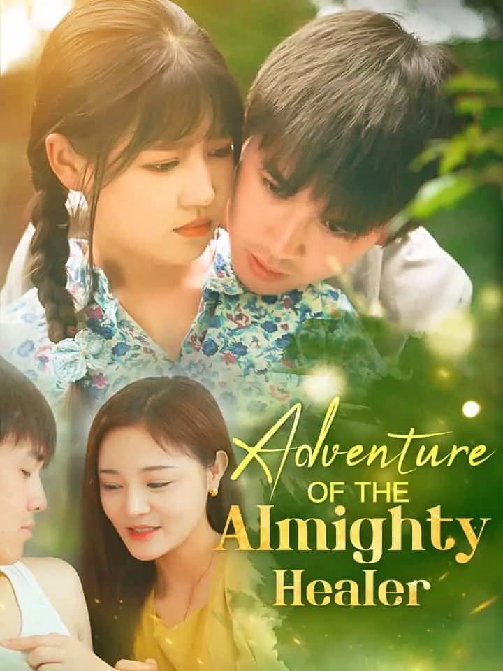 Adventure Of The Almighty Healer