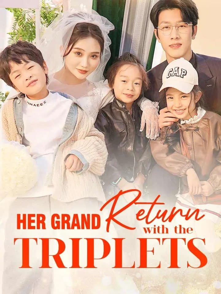 Her Grand Return with Triplets