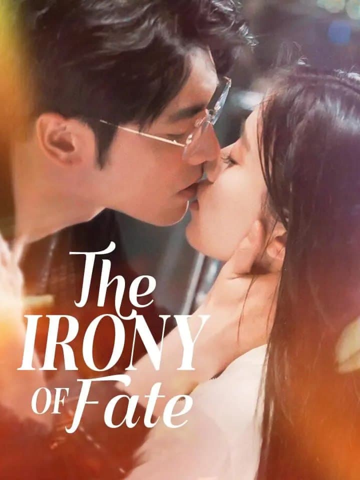 The Irony of Fate