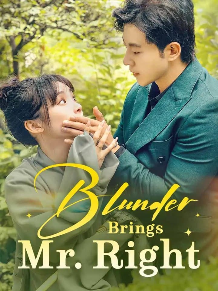 Blunder Brings Mr. Right