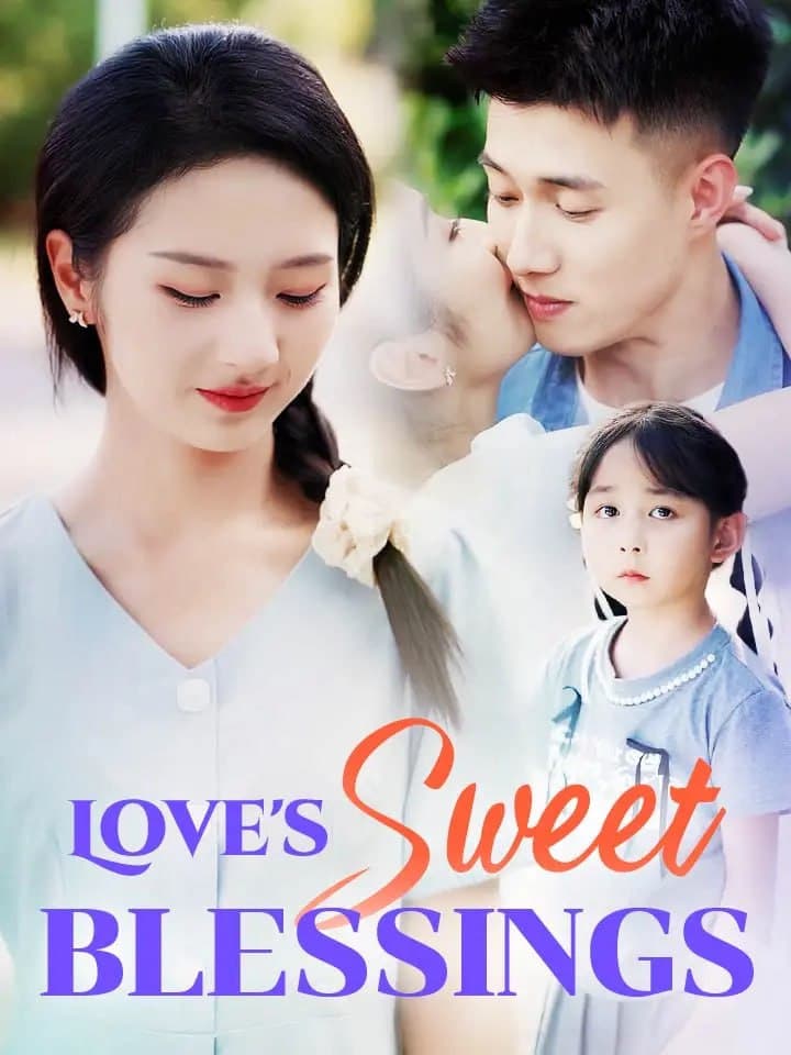 Love's Sweet Blessings