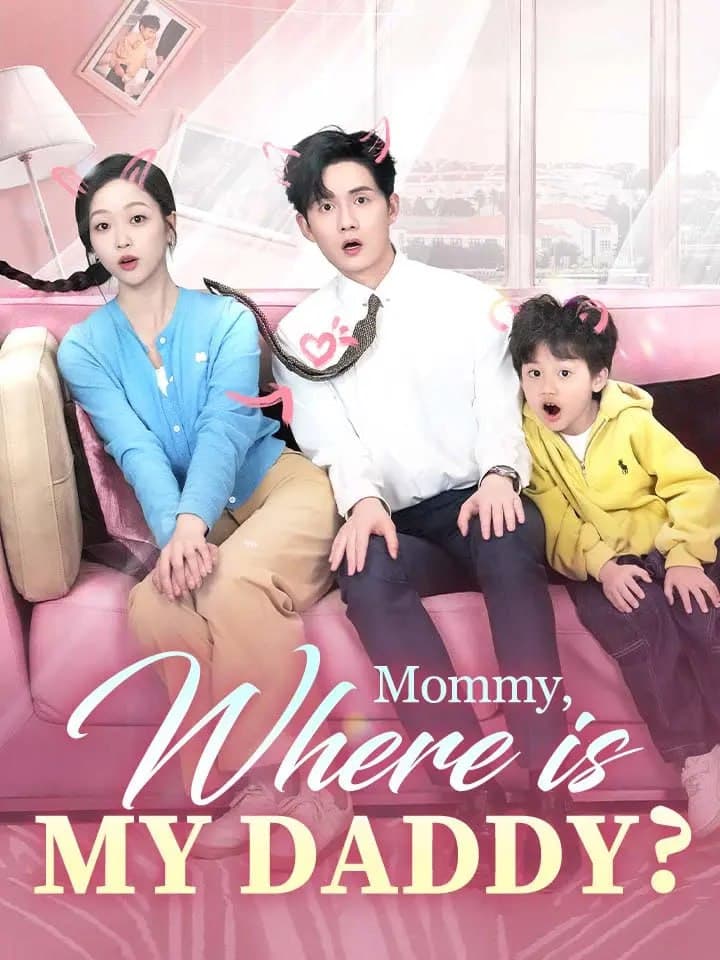 Mommy, Where is My Daddy