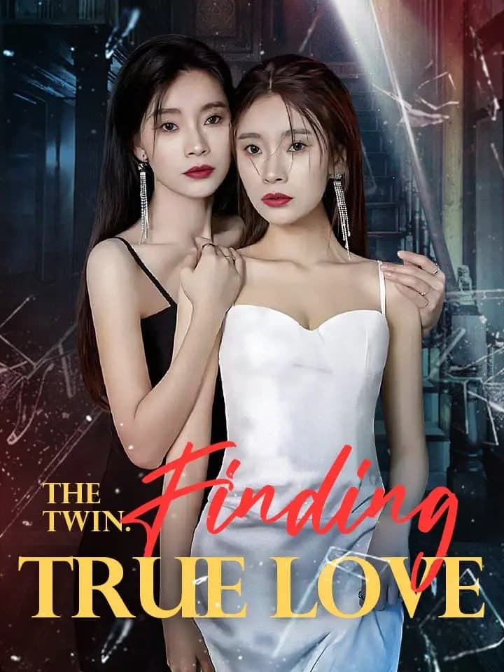 The Twin: Finding True Love