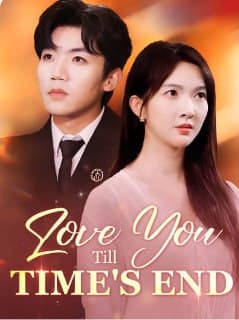 Love You Till Time's End