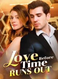 Love Before Time Runs Out