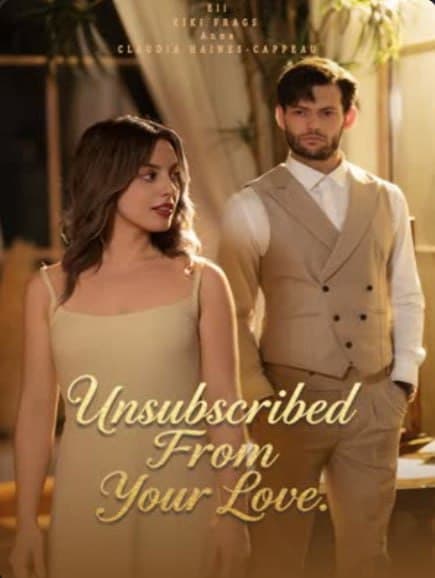 Unsubscribed From Your Love