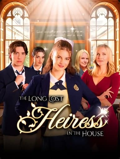 The Long-Lost Heiress in the House