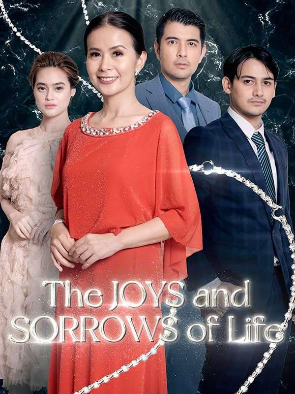 The Joys and Sorrows of Life
