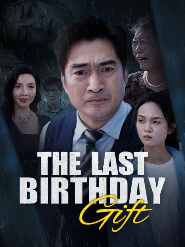 The Last Birthday Gift
