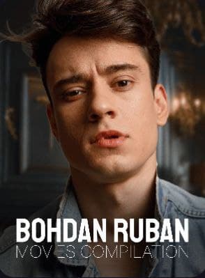 Bohdan Ruban Movies Compilation